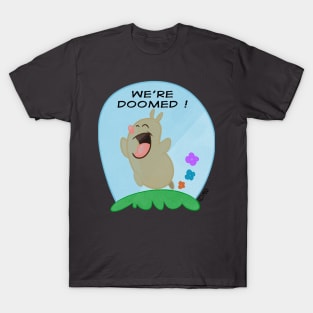 We're Doomed T-Shirt